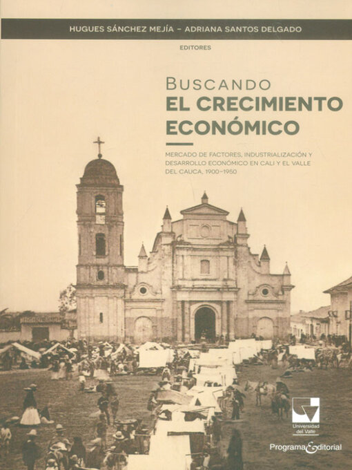 Title details for Buscando el crecimiento económico by Adriana Santos Delgado - Available